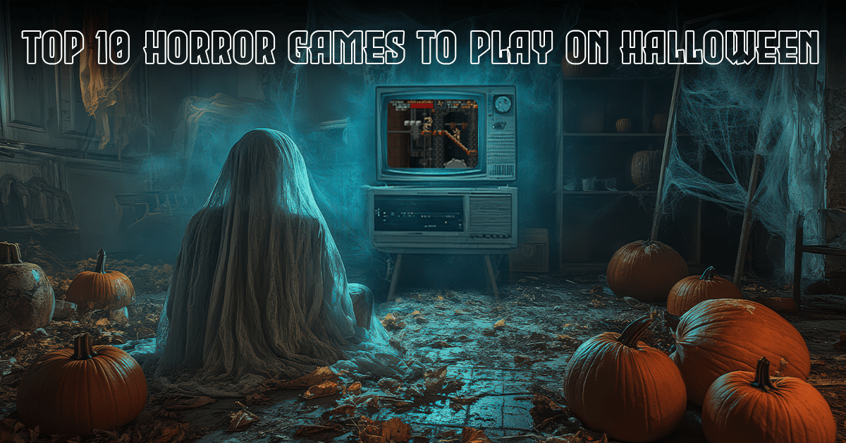 Top Ten Spooky Retro Games to Play on Halloween