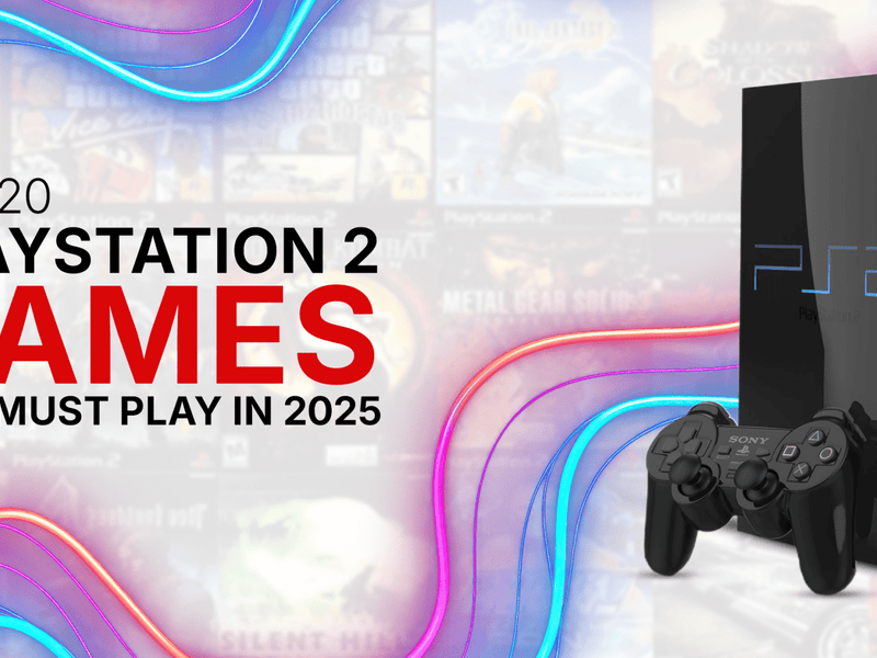 Top 20 PlayStation 2 Games You Must Play in 2025